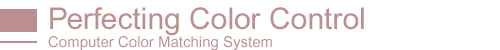 Perfecting Color Control -Computer Color Matching System